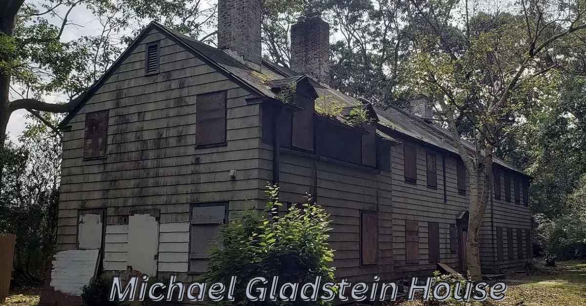 Michael Gladstein House